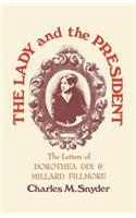 Lady and the President