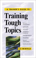 Training Tough Topics