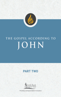 Gospel According to John, Part Two