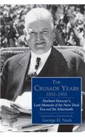 Crusade Years, 1933-1955