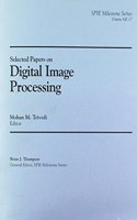 Selected Papers on Digital Image Processing