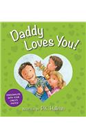 Daddy Loves You!