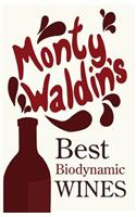 Monty Waldin's Best Biodynamic Wines