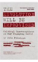 Revolution Will Be Improvised