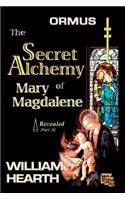 ORMUS - The Secret Alchemy of Mary Magdalene Revealed [A]