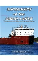 Superships of the Great Lakes
