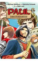 Paul: Tarsus to Redemption