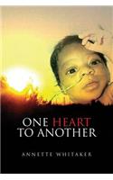 One Heart to Another