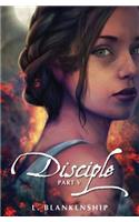 Disciple, Part V