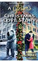 Glosser's Christmas Love Story