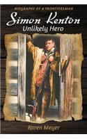 Simon Kenton Unlikely Hero