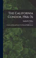 California Condor, 1966-76