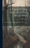 Tale Of The House Of The Wolfings