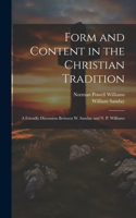 Form and Content in the Christian Tradition