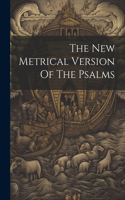 New Metrical Version Of The Psalms