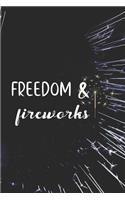 Freedom & Fireworks: Blank Lined Notebook ( Fireworks ) Black and Yellow