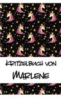 Kritzelbuch von Marlene: Kritzel- und Malbuch mit leeren Seiten für deinen personalisierten Vornamen