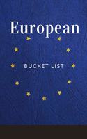 European Bucket List: Novelty Bucket List Themed Notebook