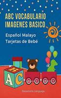 ABC Vocabulario Imagenes Basico Español Malayo Tarjetas de Bebé