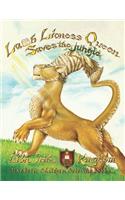 The Lioness Queen Saves the Jungle