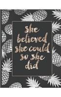 She Believed She Could So She Did