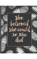 She Believed She Could So She Did