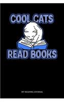Cool Cats Read Books My Reading Journal