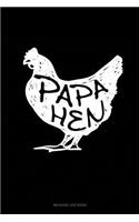 Papa Hen: Mileage Log Book(1474 Mileage Log Book)