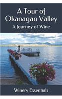 Tour of Okanagan Valley