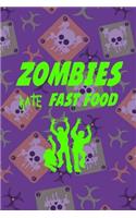 Zombies Hate Fast Food