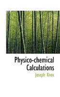 Physico-Chemical Calculations