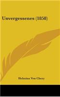 Unvergessenes (1858)