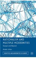 Nationalism and Multiple Modernities