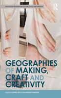 Geographies of Making, Craft and Creativity