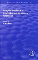 The Ashgate Handbook of Pesticides and Agricultural Chemicals