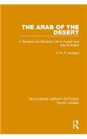 The Arab of the Desert (RLE Saudi Arabia)