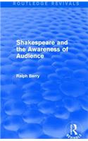 Shakespeare and the Awareness of Audience