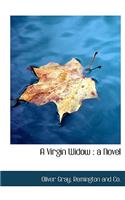 A Virgin Widow