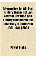 Information for All; Oral History Transcript