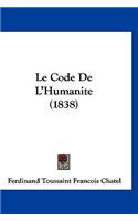 Le Code de L'Humanite (1838)