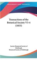 Transactions of the Botanical Society V3-4 (1853)