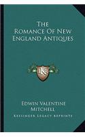 Romance of New England Antiques