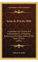 Iowa as It Is in 1856