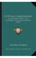 Cottage Gardening