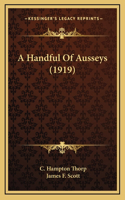 A Handful Of Ausseys (1919)