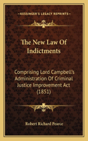 The New Law Of Indictments