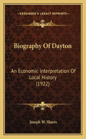 Biography Of Dayton