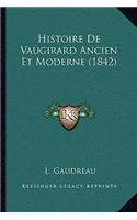 Histoire De Vaugirard Ancien Et Moderne (1842)