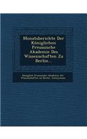 Monatsberichte Der Koniglichen Preussische Akademie Des Wissenschaften Zu Berlin...