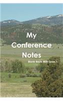 My Conference Notes Blank Book With Lines 1